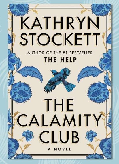 Book Review - the Calamity Club by Kathryn Stockett